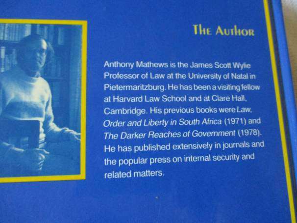 FREEDOM STATE SECURITY AND THE RULE OF LAW - DILEMMAS OF THE APARTHEID SOCIETY - ANTHONY MATHEWS