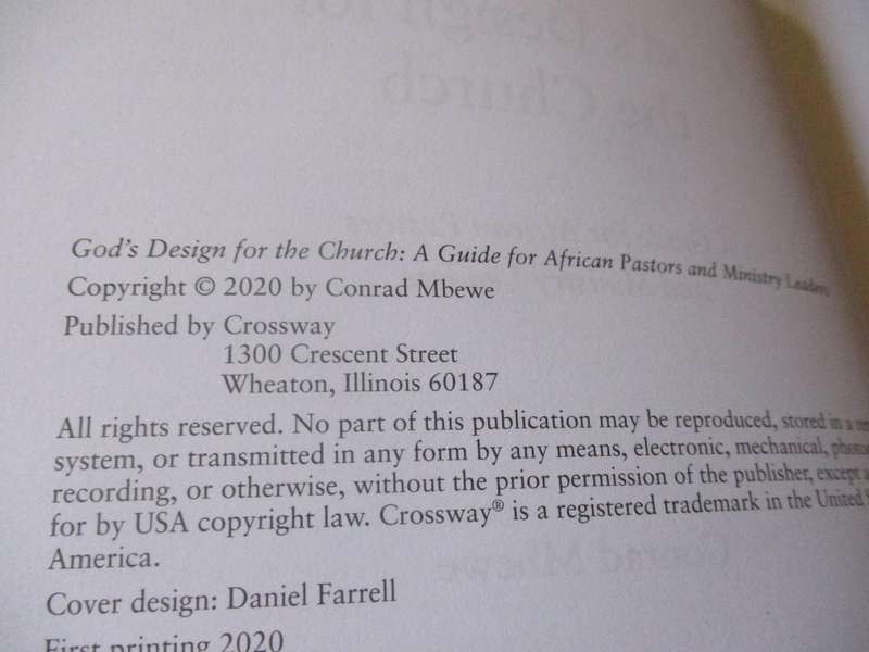 GOD'S DESIGN FOR THE CHURCH - A GUIDE FOR AFRICAN PASTORS AND MINISTRY LEADERS - CONRAD MBEWE
