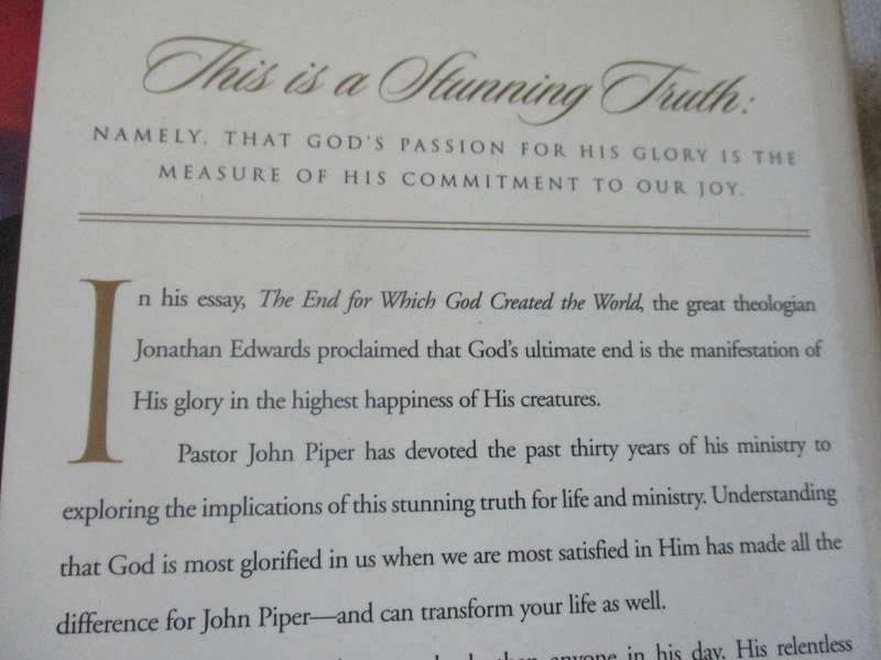GOD'S PASSION FOR HIS GLORY - LIVING THE VISION OF JONATHAN EDWARDS - JOHN PIPER