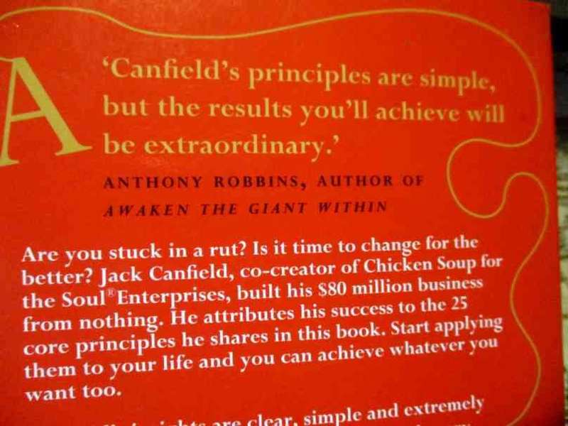 HOW TO GET FROM WHERE YOU ARE TO WHERE YOU WANT TO BE - THE 25 PRINCIPLES OF SUCCESS - JACK CANFIELD