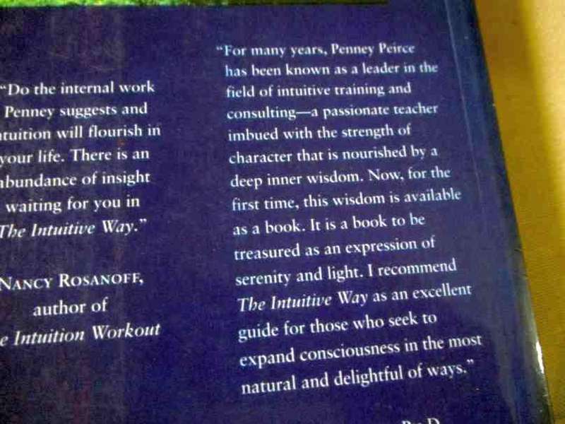 THE INTUITIVE WAY - A GUIDE TO LIVING FROM INNER WISDOM - PENNEY PEIRCE