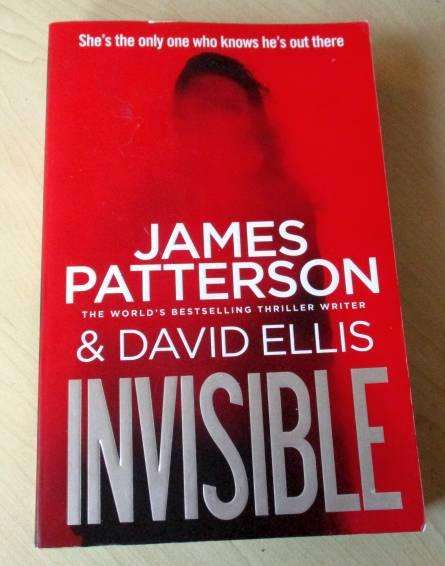 INVISIBLE - JAMES PATTERSON & DAVID ELLIS
