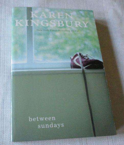 BETWEEN SUNDAYS - KAREN KINGSBURY