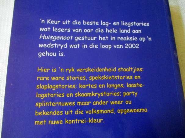 HUISGENOOT LAG - & LIEGSTORIES - 165 VAN DIE BESTES