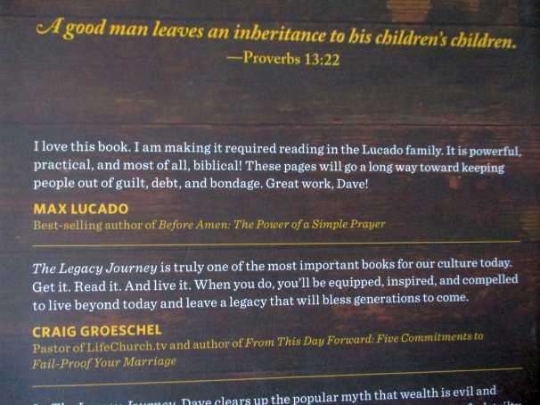 THE LEGACY JOURNEY - A RADICAL VIEW OF BIBLICAL WEALTH AND GENEROSITY - DAVE RAMSEY