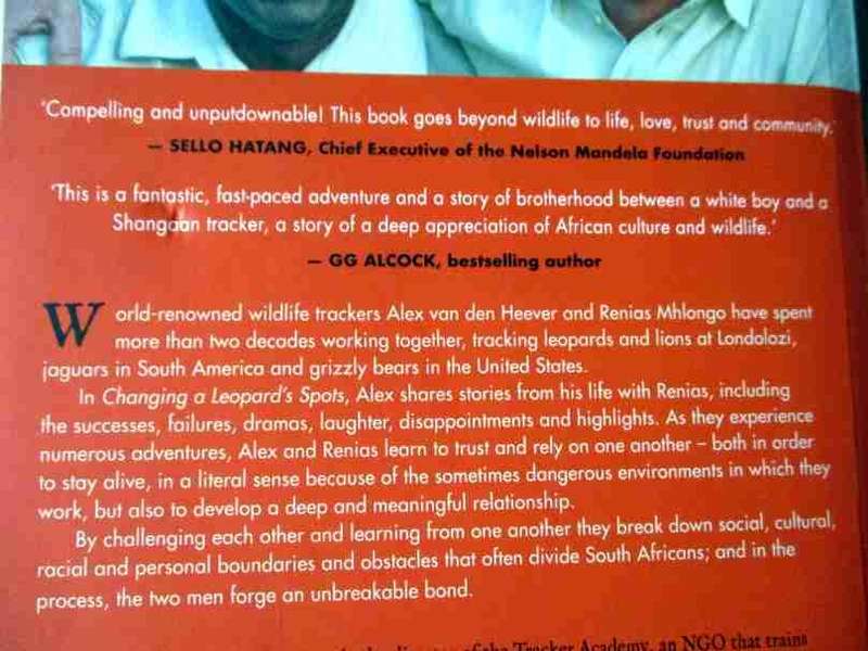 CHANGING A LEOPARD'S SPOTS - THE ADVENTURES OF TWO WILDLIFE TRACKERS - ALEX VAN DEN HEEVER with R...