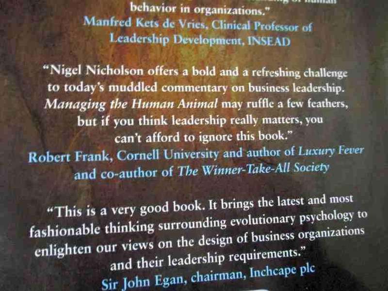 MANAGING THE HUMAN ANIMAL - NIGEL NICHOLSON