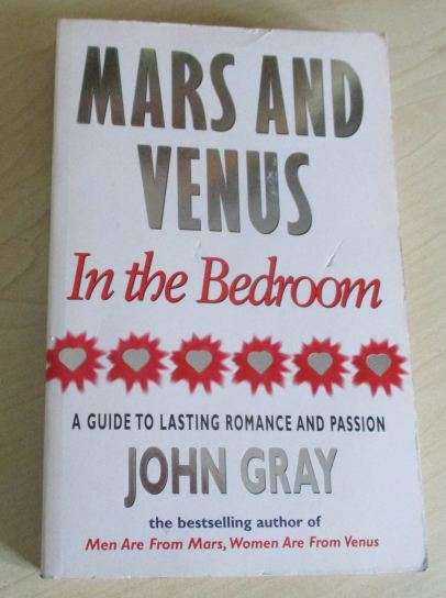 MARS AND VENUS IN THE BEDROOM - A GUIDE TO LASTING ROMANCE AND PASSION - JOHN GRAY