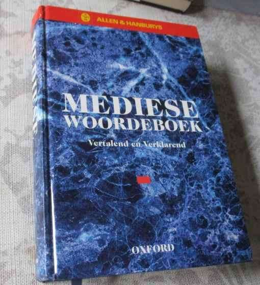 MEDIESE WOORDEBOEK- VERTALEND EN VERKLAREND - ALLEN & HANBURYS - OXFORD