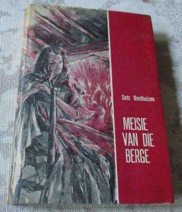 MEISIE VAN DIE BERGE - SATS OOSTHUIZEN