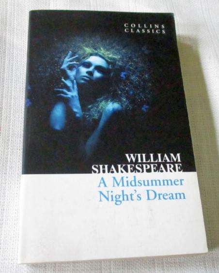 A MIDSUMMER NIGHT'S DREAM - WILLIAM SHAKESPEARE - COLLINS CLASSICS