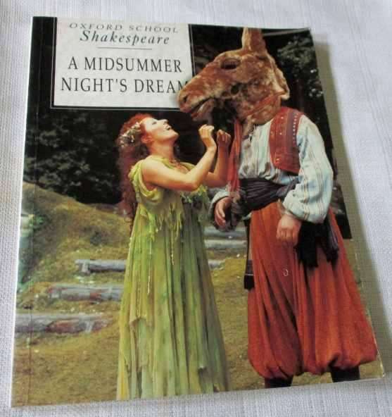 A MIDSUMMER NIGHT`S DREAM - WILLIAM SHAKESPEARE - OXFORD SCHOOL