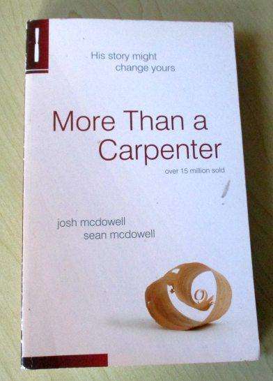 MORE THAN A CARPENTER - JOSH MCDOWELL & SEAN MCDOWELL