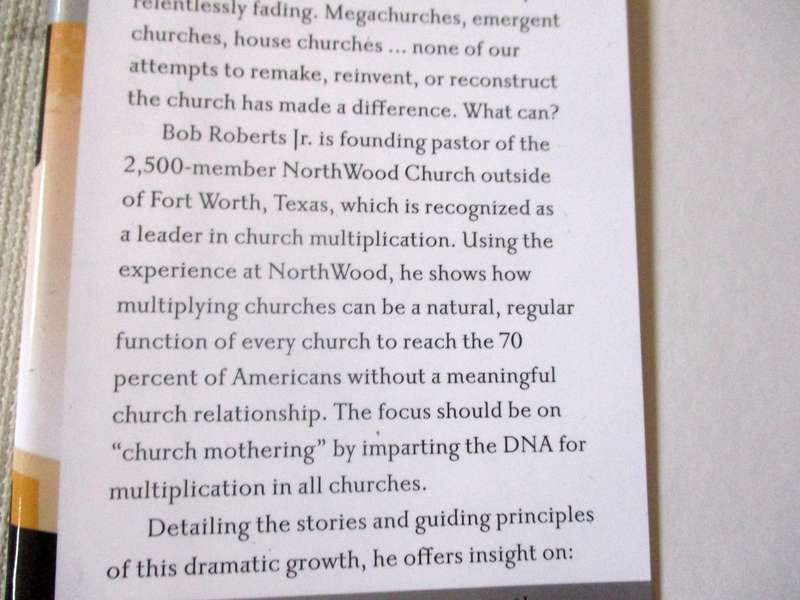 THE MULTIPLYING CHURCH - THE NEW MATH FOR STARTING NEW CHURCHES - BOB ROBERTS JR
