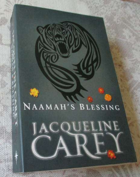 NAAMAH'S BLESSING - JACQUELINE CAREY