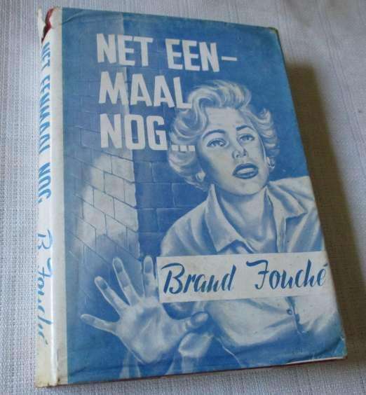 NET EENMAAL NOG - BRAND FOUCHE