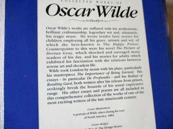 THE COLLECTED WORKS OF OSCAR WILDE - THE PLAYS, THE POEMS, THE STORIES AND THE ESSAYS INCLUDING ...