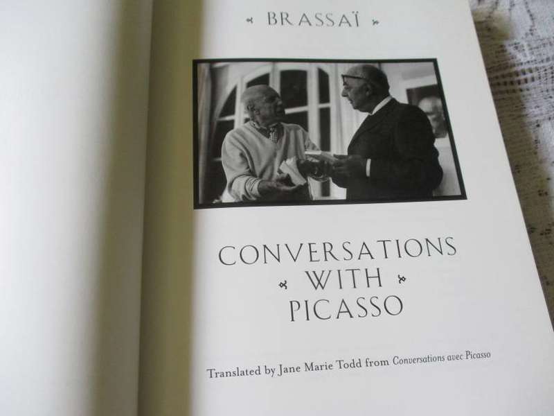 CONVERSATIONS WITH PICASSO - BRASSAI - TRANSLATED BY JANE MARIE TODD - UNIVERSITY OF CHICAGO PRESS