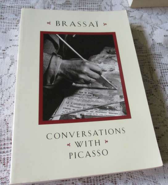 CONVERSATIONS WITH PICASSO - BRASSAI - TRANSLATED BY JANE MARIE TODD - UNIVERSITY OF CHICAGO PRESS