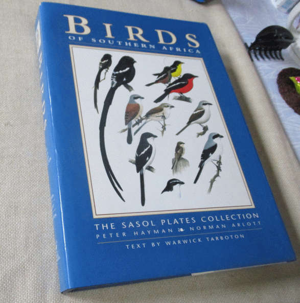 BIRDS OF SOUTHERN AFRICA - THE SASOL PLATES COLLECTION - PETER HAYMAN & NORMA ARLOTT