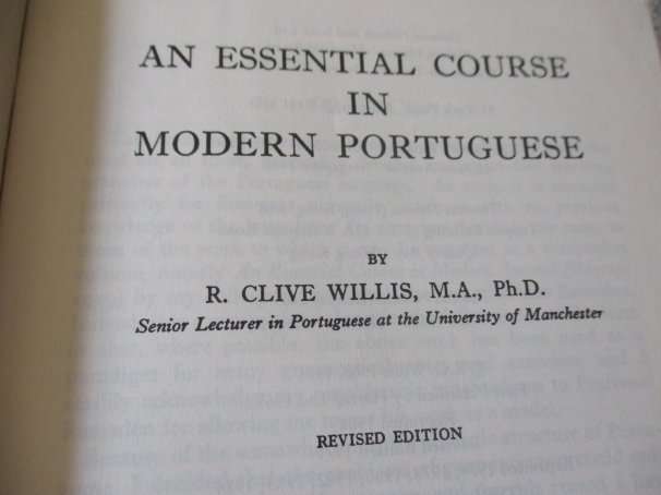AN ESSENTIAL COURSE IN MODERN PORTUGESE - R.C. WILLIS