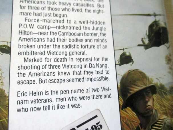 P.O.W. VIETNAM: GROUND ZERO - ERIC HELM  ( vietnam war )