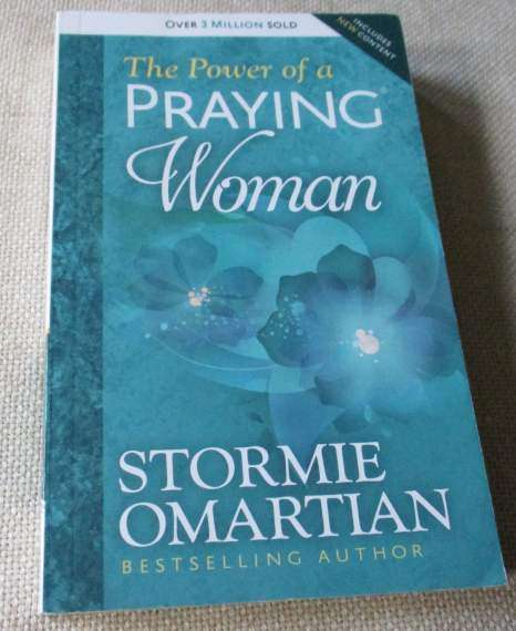 THE POWER OF A PRAYING WOMAN - STORMIE OMARTIAN