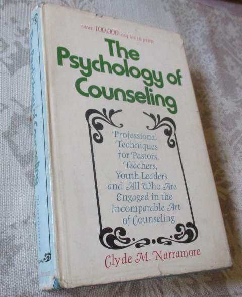 THE PSYCHOLOGY OF COUNSELING - CLYDE  M NARRAMORE