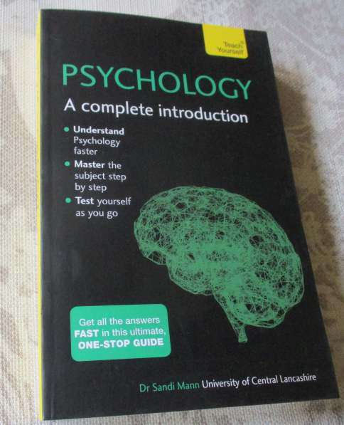 PSYCHOLOGY - A COMPLETE INTRODUCTION - Dr SANDI MANN