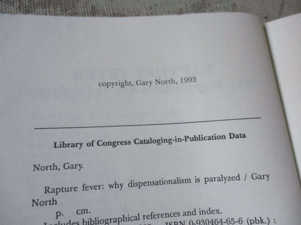 RAPTURE FEVER - WHY DISPENSATIONALISM IS PARALYZED - GARY NORTH