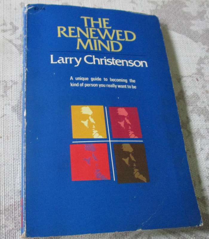 THE RENEWED MIND - LARRY CHRISTENSON
