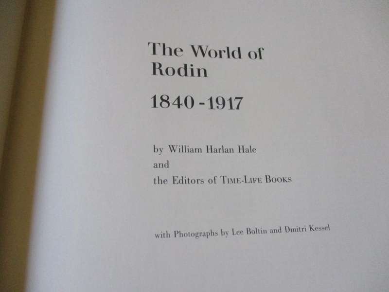 THE WORLD OF RODIN 1840 - 1917 - TIME LIFE LIBRARY OF ART