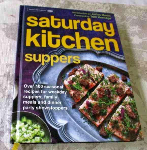 SATURDAY KITCHEN SUPPERS - OVER 100 SEASONAL RECIPES FOR WEEKDAY SUPPERS ..