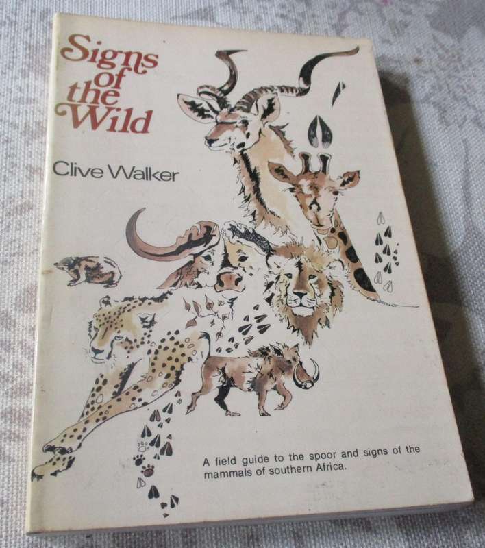 SIGNS OF THE WILD - CLIVE WALKER