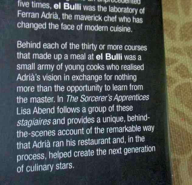 THE SORCERER'S APPRENTICES - A SEASON AT EL BULLI - BEHIND THE SCENES AT THE WORLD'S MOST FAMOUS R..