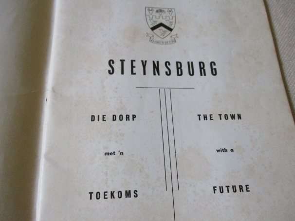 DIE ORANJERIVIER PROJEK EN STEYNSBURG / THE ORANGE RIVER PROJECT AND STEYNSBURG