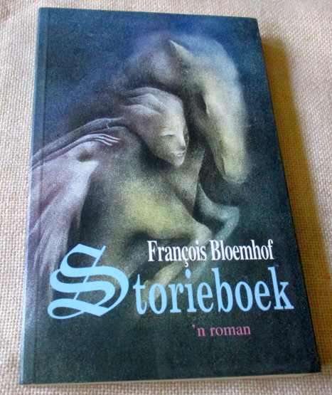 STORIEBOEK - FRANCOIS BLOEMHOF - n' ROMAN