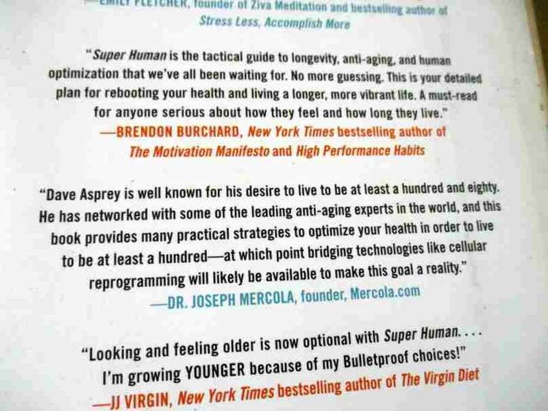 SUPER HUMAN - THE BULLETPROOF PLANT TO AGE BACKWARD AND MAYBE EVEN FOREVER - DAVE ASPREY