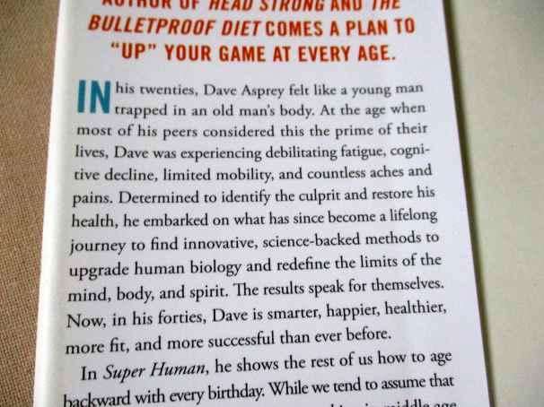 SUPER HUMAN - THE BULLETPROOF PLANT TO AGE BACKWARD AND MAYBE EVEN FOREVER - DAVE ASPREY