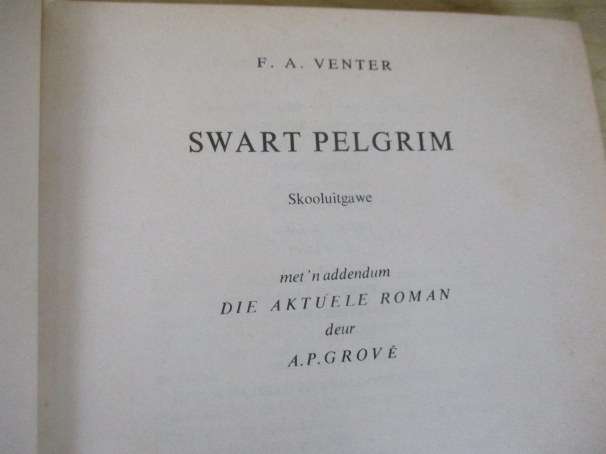 SWART PELGRIM - F.A. VENTER