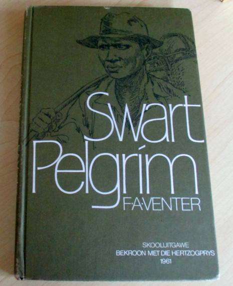 SWART PELGRIM - F.A. VENTER