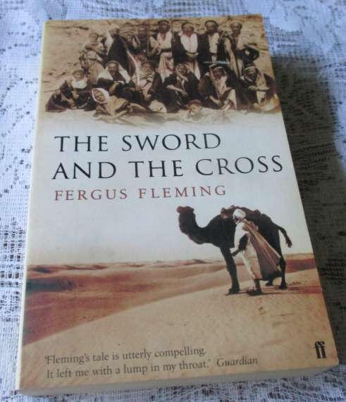 THE SWORD AND THE CROSS - FERGUS FLEMING