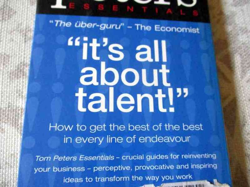 TALENT - TOM PETERS ESSENTIALS