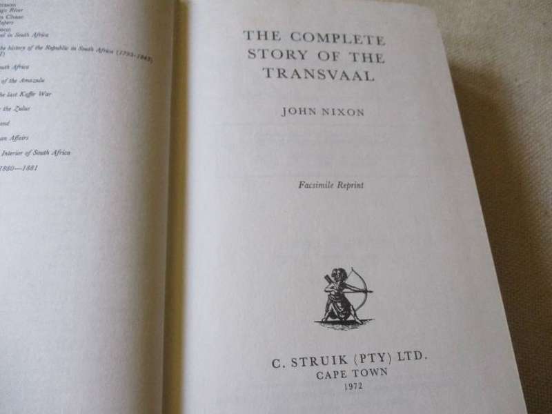THE COMPLETE STORY OF THE TRANSVAAL - JOHN NIXON  ( limited edition )
