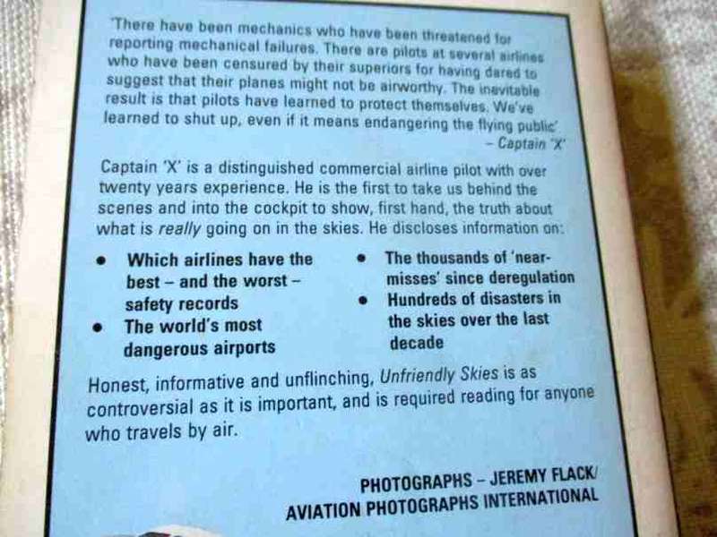 UNFRIENDLY SKIES - REVELATIONS OF A DEREGULATED AIRLINE PILOT - CAPTAIN X' and Reynolds Dodson