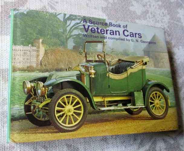 A SOURCE BOOK OF VETERAN CARS - G.N. GEORGANO