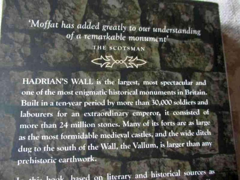 THE WALL - ROME'S GREATEST FRONTIER - ALISTAIR MOFFAT