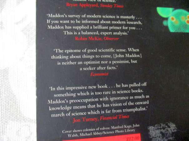 WHAT REMAINS TO BE DISCOVERED - JOHN MADDOX