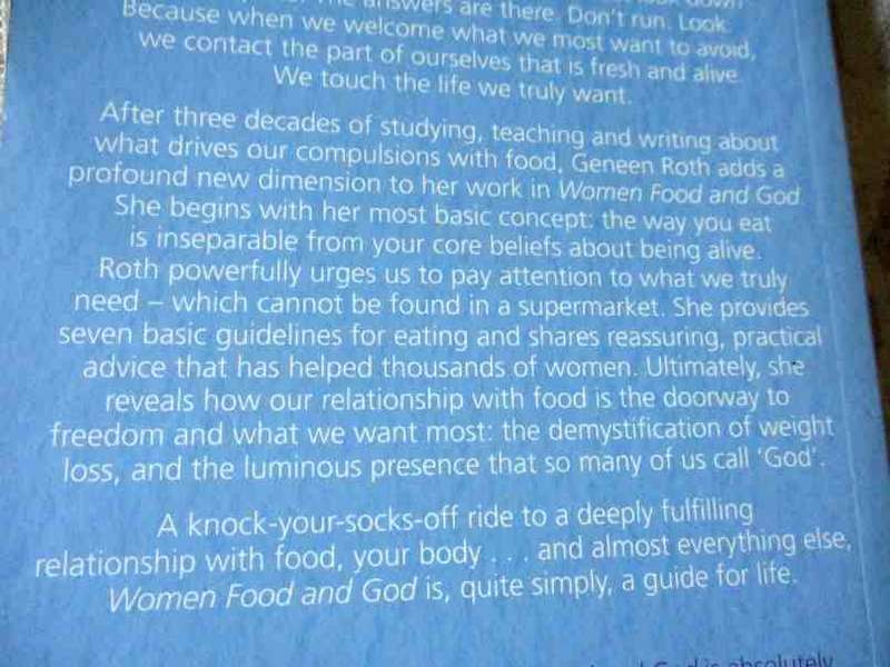 WOMEN FOOD AND GOD - AN UNEXPECTED PATH TO ALMOST EVERYTHING - GENEEN ROTH