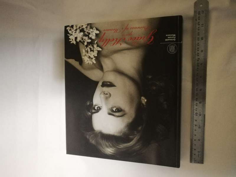 The Grace Kelly Years: Princess of Monaco. Cushioned Hardcover